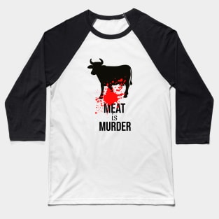 Meat is murder Baseball T-Shirt